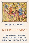 Cover: Becoming Arab - Princeton University Press