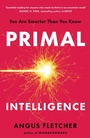 Cover: Primal Intelligence - Headline Press