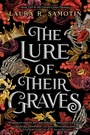 Cover: The Lure of Their Graves - Random House Canada