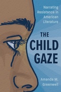 Cover: The Child Gaze - NYU Press