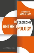 Cover: Decolonizing Anthropology - Wiley