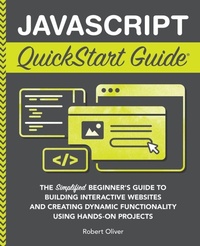 Enlarge image Cover: JavaScript QuickStart Guide - Clydebank Media LLC