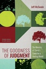 Cover: The Goodness of Judgment - Cascade Books