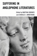 Cover: Suffering in Anglophone Literatures - Lexington Books