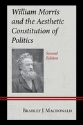 Cover: William Morris and the Aesthetic Constitution of Politics - Lexington Books