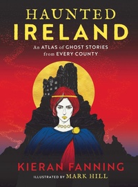 Enlarge image Cover: Haunted Ireland - Gill Books