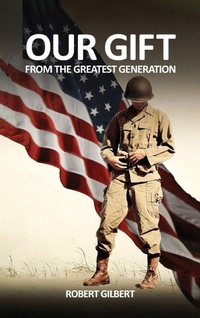 Enlarge image Cover: Our Gift - Robert Gilbert
