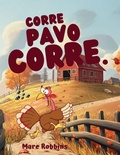 Cover: Corre, Pavo Corre - Mare Robbins