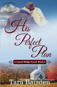 Enlarge image Cover: His Perfect Plan - Sterling Ridge Press LLC