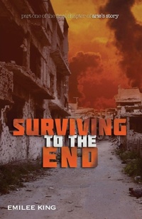 Enlarge image Cover: Surviving to the End - Emilee King