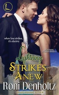 Cover: Lightning Strikes Anew - Roni Denholtz