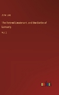 Enlarge image Cover: The Retired Lieutenant, and the Battle of Loncarty - Outlook Verlag