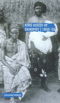 Abbildung von: King Guezo of Dahomey, 1850-52 - Tim Coates