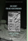 Cover: Das Gebet f&uuml;r die Verstorbenen - Aschendorff