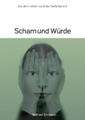 Cover: Scham und W&uuml;rde - tredition