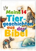 Cover: Meine 14 Tiergeschichten aus der Bibel - Deutsche Bibelgesellschaft
