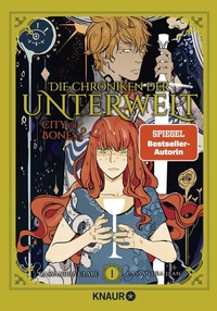 Abbildung von: Die Chroniken der Unterwelt. City of Bones - Knaur