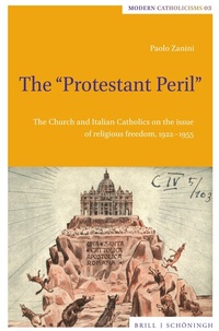 Abbildung von: The "Protestant Peril" - Brill | Schöningh