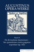 Cover: De divinatione daemonum - Sex quaestiones contra paganos expositae (ep. 102) - Brill Deutschland GmbH