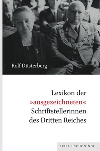 Abbildung von: Lexikon der »ausgezeichneten« Schriftstellerinnen des Dritten Reiches - Brill | Schöningh
