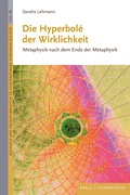 Cover: Die Hyperbol&eacute; der Wirklichkeit - Brill Deutschland