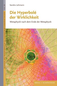 Abbildung von: Die Hyperbolé der Wirklichkeit - Brill | Schöningh
