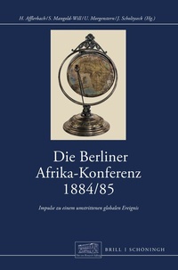 Abbildung von: Die Berliner Afrikakonferenz 1884/1885 - Brill | Schöningh