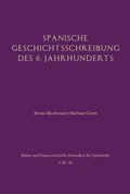 Bild: Spanische Geschichtsschreibung des 6. Jahrhunderts - Brill Deutschland GmbH