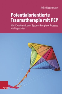 Abbildung von: Potentialorientierte Traumatherapie mit PEP - Vandenhoeck & Ruprecht