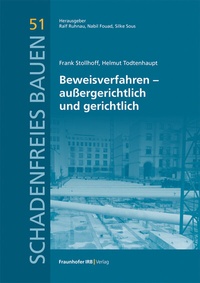 Abbildung von: Beweisverfahren - außergerichtlich und gerichtlich - Fraunhofer IRB Verlag