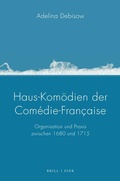 Cover: Haus-Kom&ouml;dien der Com&eacute;die-Fran&ccedil;aise - Brill Deutschland