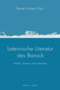 Cover: Lateinische Literatur des Barock - Brill Deutschland GmbH
