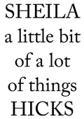 Cover: Sheila Hicks. a little bit of a lot of things - Hatje Cantz Verlag
