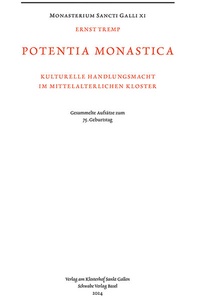 Bild: Potentia Monastica - Schwabe Verlagsgruppe AG Schwabe Verlag