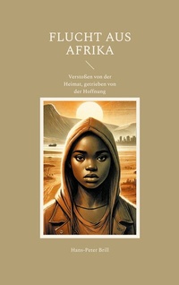 Abbildung von: Flucht aus Afrika - BoD - Books on Demand
