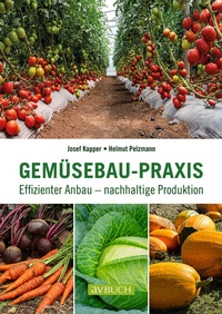 Abbildung von: Gemüsebau-Praxis - Cadmos Verlag