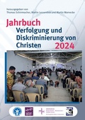 Cover: Jahrbuch Verfolgung und Diskriminierung von Christen 2024 - Verlag f&uuml;r Kultur und Wissenschaft