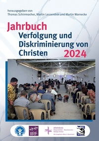 Abbildung von: Jahrbuch Verfolgung und Diskriminierung von Christen 2024 - Verlag für Kultur und Wissenschaft