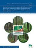 Cover: Eine neue Generation von Ertragstafeln f&uuml;r die Baumarten Eiche, Buche, Fichte, Douglasie und Kiefer in Nordwestdeutschland - Universit&auml;tsverlag G&ouml;ttingen