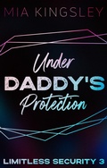 Cover: Under Daddy's Protection - Black Umbrella Publishing
