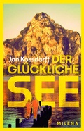 Cover: Der gl&uuml;ckliche See - MILENA