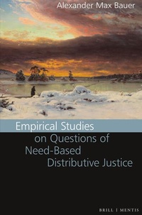 Enlarge image Cover: Empirical Studies on Questions of Need-Based Distributive Justice - Brill Deutschland GmbH