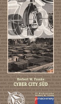 Cover: CYBER CITY S&Uuml;D - p.machinery