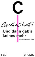 Cover: Und dann gab's keines mehr - Felix Bloch Erben