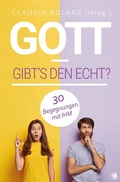 Cover: Gott - gibt's den echt? - GloryWorld-Medien