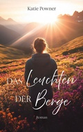 Cover: Das Leuchten der Berge - Gerth Medien