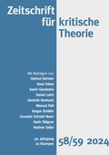 Cover: Zeitschrift f&uuml;r kritische Theorie, Heft 58/59 (2024) - zu Klampen Verlag