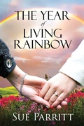 Cover: The Year of Living Rainbow - Next Chapter