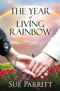 Enlarge image Cover: The Year of Living Rainbow - Next Chapter