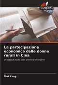 Cover: La partecipazione economica delle donne rurali in Cina - Edizioni Sapienza
